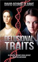 Delusional Traits