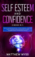 Self Esteem and Confidence