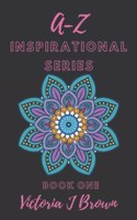 A-Z Inspirational Series