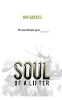 Soul of a Lifter