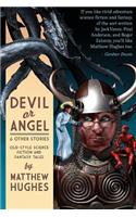 Devil or Angel and Other Stories