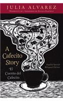 A Cafecito Story / El cuento del cafecito