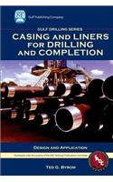 Casing and Liners for Drilling and Completion