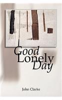Good Lonely Day