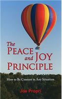 The Peace and Joy Principle: How to Be Content in Any Situation