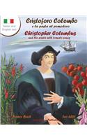 Cristoforo Colombo E La Pasta Al Pomodoro - Christopher Columbus and the Pasta with Tomato Sauce: A Bilingual Picture Book (Italian-English Text)