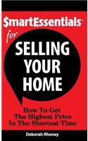 Smart Essentials for Selling Your Home
