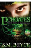 Lichgates: Book One of the Grimoire Saga