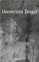 Unforeseen Impact