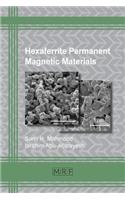 Hexaferrite Permanent Magnetic Materials