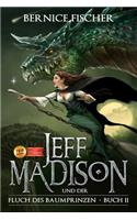 Jeff Madison Und Der Fluch Des Baumprinzen