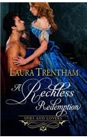 Reckless Redemption