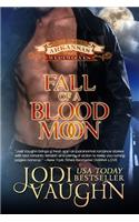 Fall Of A Blood Moon