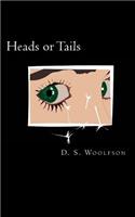 Heads or Tails