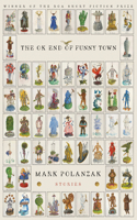 Ok End of Funny Town