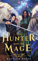 Hunter and the Mage