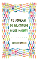 Journal De Gratitude D'une Minute