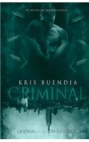 Criminal: Culpable, Liberada, Engañada