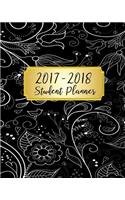 Student Planner 2017-2018: Academic Planner and Daily Organizer For Students (2017-2018 Planners)(V10)