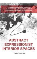 Abstract Expressionist Interior Spaces