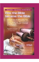 How the Bible Became the Bible