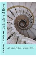 La Escalera Al Exito