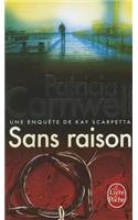 Sans Raison