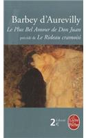 Le Plus Bel Amour de Don Juan Suivi de Le Rideau Cramoisi