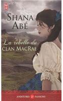 La Rebelle Du Clan MacRae