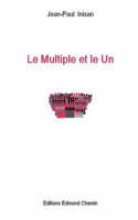 LE MULTIPLE ET LE UN