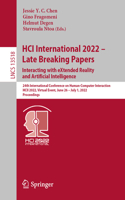 Hci International 2022 - Late Breaking Papers: Interacting with Extended Reality and Artificial Intelligence