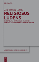 Religiosus Ludens