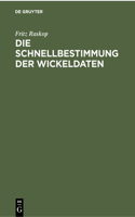 Die Schnellbestimmung Der Wickeldaten
