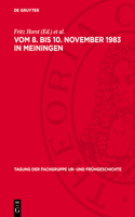 Vom 8. Bis 10. November 1983 in Meiningen