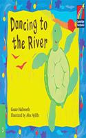 Dancing to the River Level 3 Klett Edition