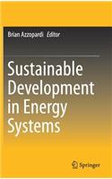 Sustainable Development in Energy Systems