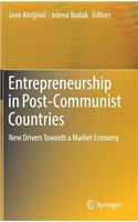 Entrepreneurship in Post-Communist Countries