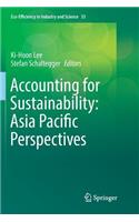 Accounting for Sustainability: Asia Pacific Perspectives