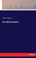 Old Dramatists
