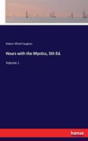 Hours with the Mystics, 5th Ed.