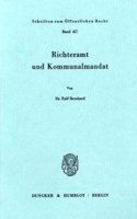 Richteramt Und Kommunalmandat