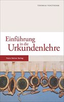 Einfuhrung in Die Urkundenlehre