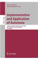 Implementation and Applications of Automata: (English)