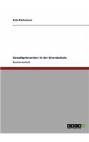 Gewaltprävention in der Grundschule