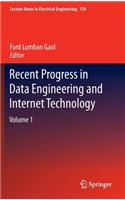 Recent Progress in Data Engineering and Internet Technology: Volume 1(156 Lecture Notes in Electrical Engineering)