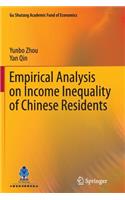 Empirical Analysis on Income Inequality of Chinese Residents