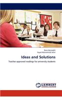 Ideas and Solutions
