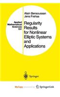 Regularity Results for Nonlinear Elliptic Systems and Applications