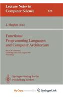 Functional Programming Languages and Computer Architecture