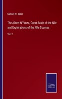 Albert N'Yanza, Great Basin of the Nile and Explorations of the Nile Sources